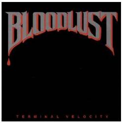 Bloodlust (USA-1) : Terminal Velocity